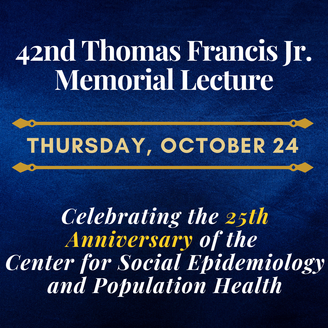 Thomas Francis Jr. Memorial Lecture